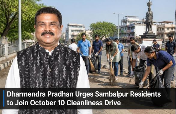 Dharmendra Pradhan Urges Sambalpur Residents to Join October 10 Cleanliness Drive